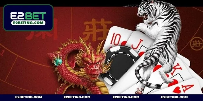 Danh sách những thuật ngữ quan trọng khi cược Rồng Hổ E2BET